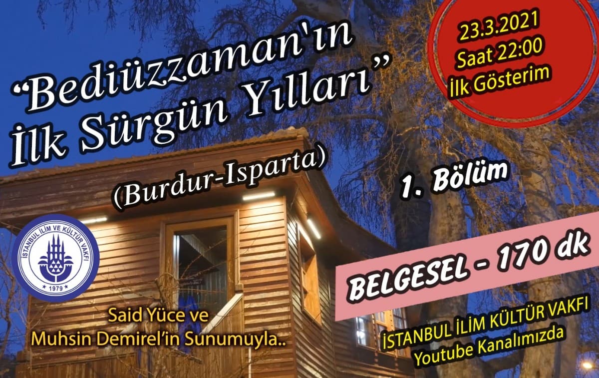 "Bediüzzaman'ın İlk Sürgün Yılları" belgeseli bu akşam yayında