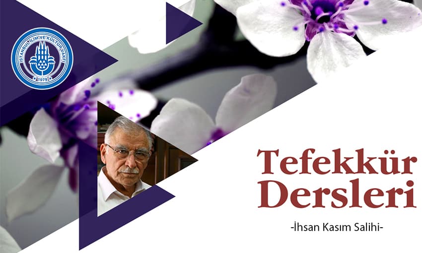 Tefekkür Dersleri'ne bekliyoruz...