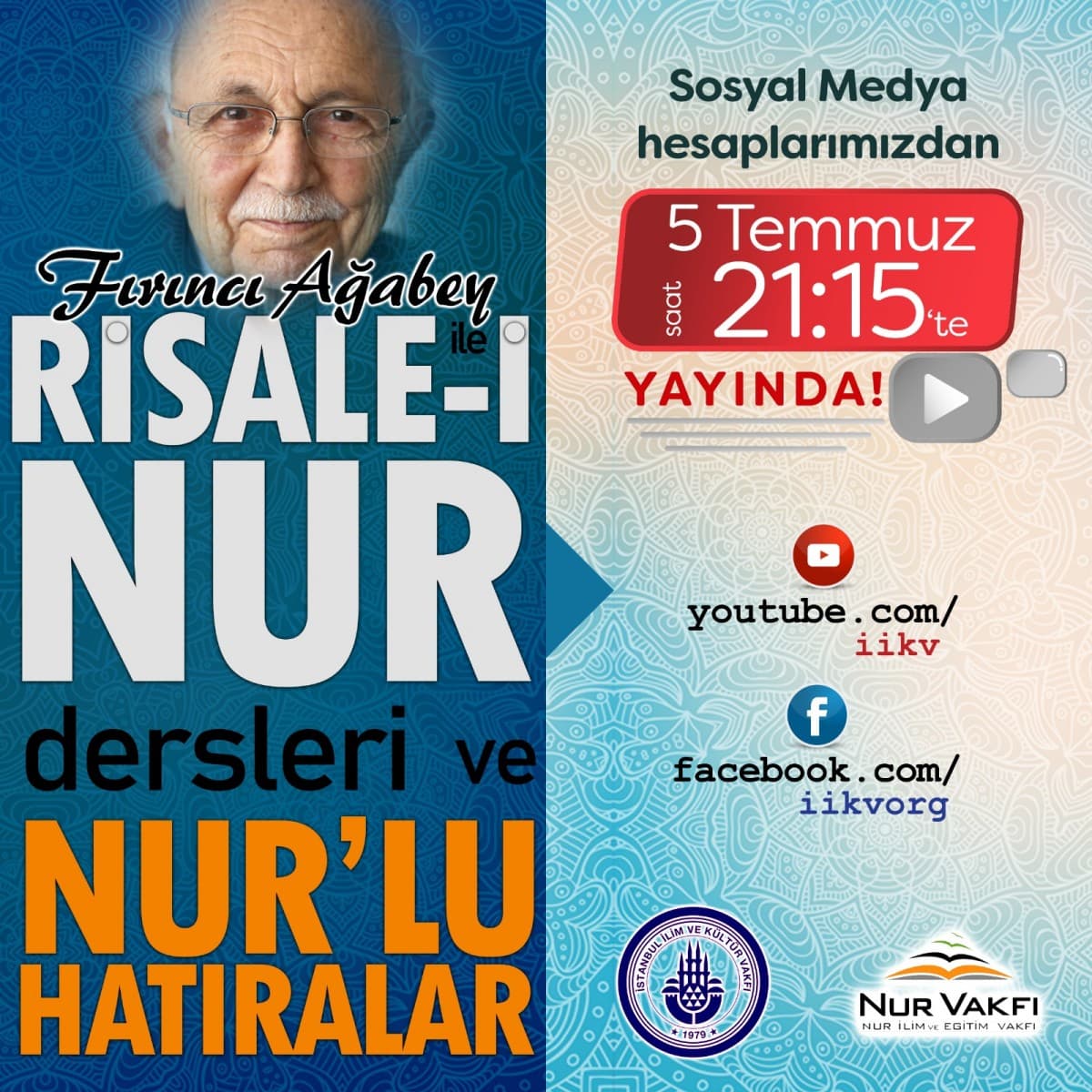 Fırıncı Ağabey ile Risale-i Nur Dersleri ve Nurlu Hatıralar