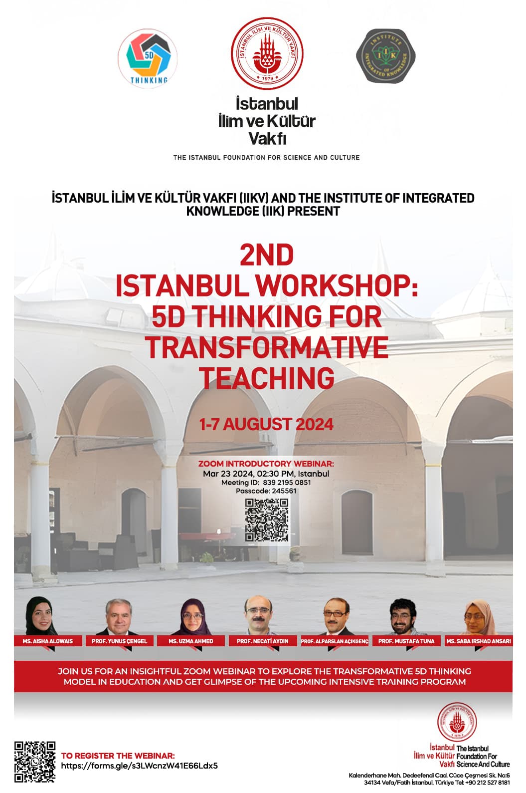 "Second Istanbul Workshop: 5D Thinking for Transformative Teaching" (1-7 August 2024) Workshop Applications Opened